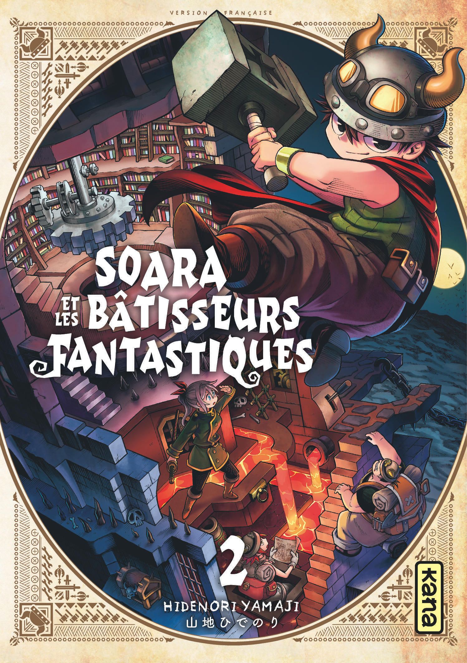 SOARA ET LES BATISSEURS FANTASTIQUES - TOME 2