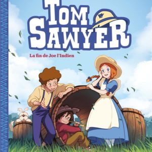 TOM SAWYER T3, JOE L'INDIEN - JE LIS LES CLASSIQUES
