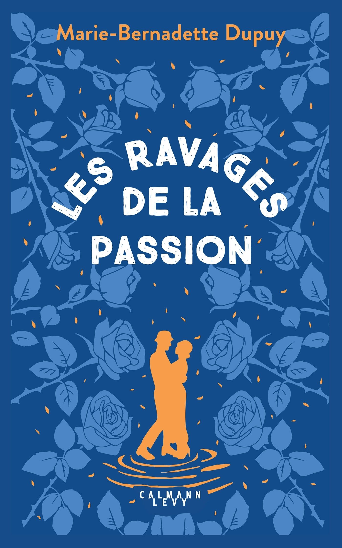 LE MOULIN DU LOUP, T5 - LES RAVAGES DE LA PASSION