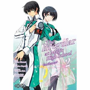 THE IRREGULAR AT MAGIC HIGH SCHOOL T02