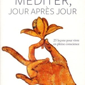 MEDITER, JOUR APRES JOUR