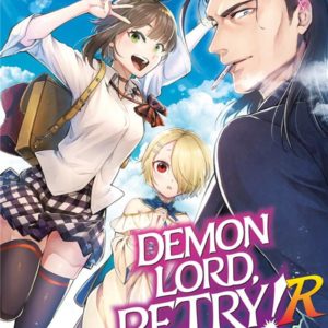 DEMON LORD, RETRY! R - TOME 1