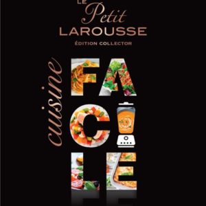 PETIT LAROUSSE CUISINE FACILE COLLECTOR