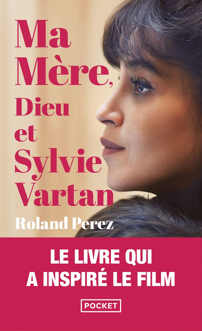 MA MERE, DIEU ET SYLVIE VARTAN