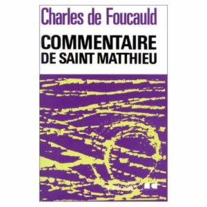 COMMENTAIRE DE SAINT MATTHIEU