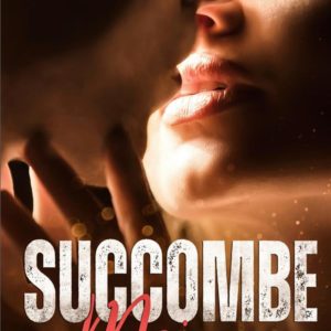 SUCCOMBE MOI TOME 1