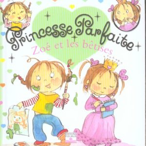 ZOE ET LES BETISES, TOME 2 - N 2