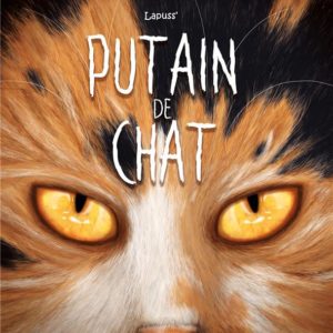 PUTAIN DE CHAT T09