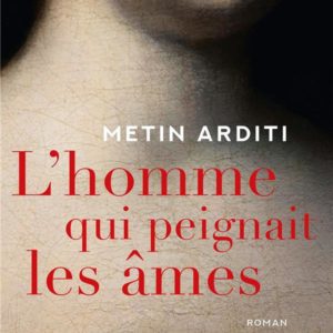 L'HOMME QUI PEIGNAIT LES AMES