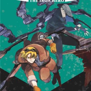 ASHIDAKA - THE IRON HERO - TOME 01
