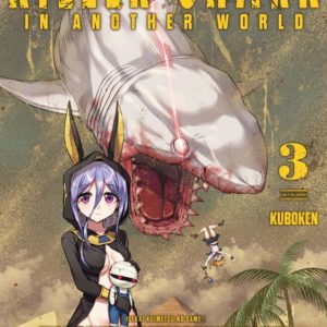 KILLER SHARK IN ANOTHER WORLD - TOME 3