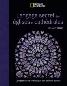 LANGAGE SECRET DES EGLISES ET CATHEDRALES