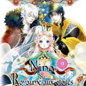 NINA DU ROYAUME AUX ETOILES - TOME 9