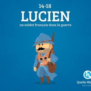 LUCIEN SOLDAT FRAN AIS EN 14-18