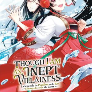THOUGH I AM AN INEPT VILLAINESS - TOME 3