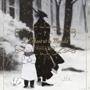L'ENFANT ET LE MAUDIT T07 - VOL07