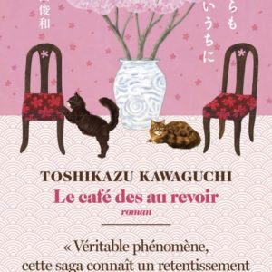 LE CAFE DES AU REVOIR