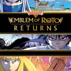 MANGA/DRAGON QUEST - DRAGON QUEST EMBLEM OF ROTO RETURNS