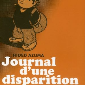 JOURNAL D?UNE DISPARITION - JOURNAL D'UNE DISPARITION