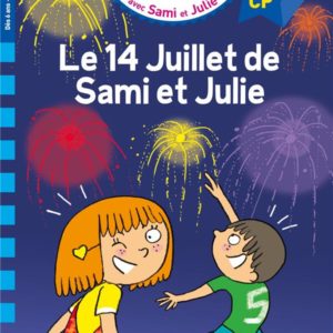 SAMI ET JULIE CP NIVEAU 3 LE 14 JUILLET DE SAMI ET JULIE
