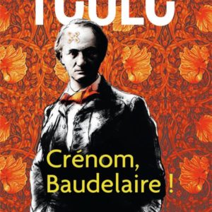 CRENOM, BAUDELAIRE !