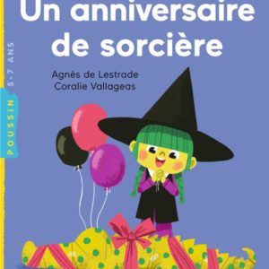 UN ANNIVERSAIRE DE SORCIERE