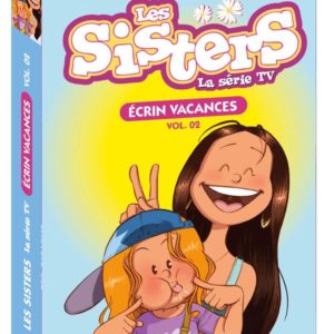 SISTERS (LES) DESSIN ANIME - POCHE - LES SISTERS - LA SERIE TV - POCHE - ECRIN VACANCES - VOL 02 - T