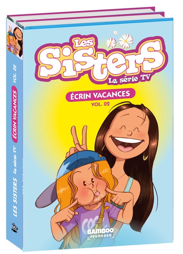 SISTERS (LES) DESSIN ANIME - POCHE - LES SISTERS - LA SERIE TV - POCHE - ECRIN VACANCES - VOL 02 - T