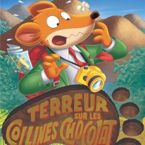 GERONIMO STILTON T100 TERREUR SUR LES COLLINES CHOCOLAT