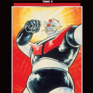 ISAN MANGA FONDATIONS - MAZINGER Z T04