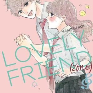 LOVELY FRIEND(ZONE) - TOME 4