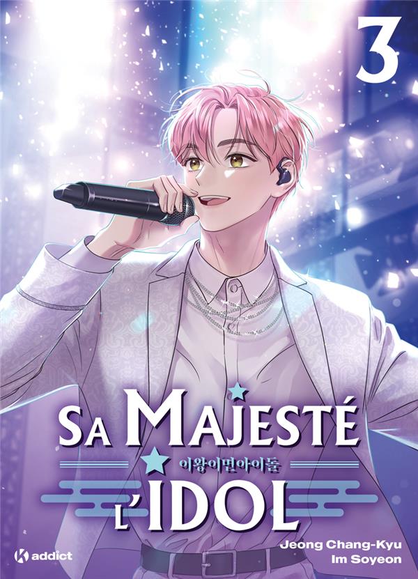 SA MAJESTE L'IDOL - (WEBTOON) - TOME 3