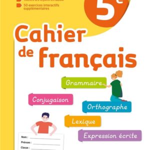 CAHIER DE FRANCAIS CYCLE 4/5E - CAHIER D'ACTIVITES - ED. 2022