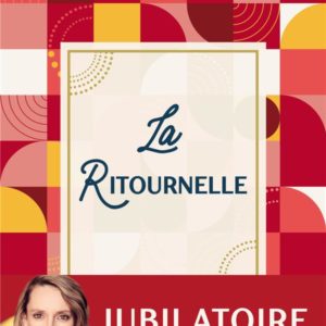 LA RITOURNELLE