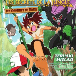 POKEMON, LE FILM - LES SECRETS DE LA JUNGLE