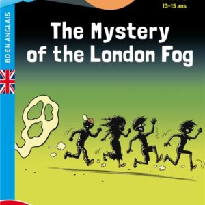 PETITES ENQUETES IN ENGLISH 4E-3E THE MYSTERY OF THE LONDON FOG - CAHIER DE VACANCES 2024