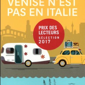 VENISE N'EST PAS EN ITALIE