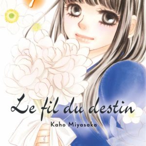 LE FIL DU DESTIN T07 (TOME DOUBLE)