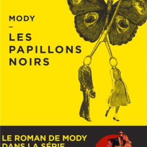 LES PAPILLONS NOIRS