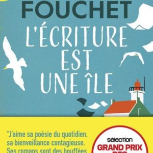 L'ECRITURE EST UNE ILE