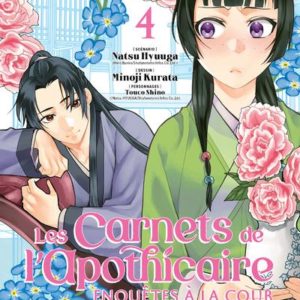 LES CARNETS DE L'APOTHICAIRE - ENQUETES A LA COUR T04