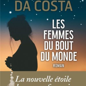 LES FEMMES DU BOUT DU MONDE