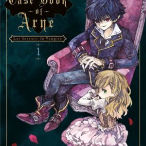 THE CASE BOOK OF ARNE T01 - LES DOSSIERS DU VAMPIRE