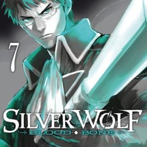 SILVER WOLF BLOOD BONE - SILVER WOLF - BLOOD BONE - TOME 7 - VOL07