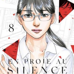 EN PROIE AU SILENCE - TOME 8 - VOL08