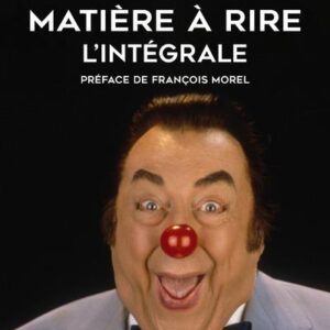 MATIERE A RIRE