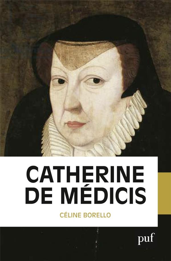 CATHERINE DE MEDICIS