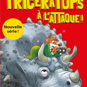 TRICERATOPS A L'ATTAQUE ! - SUR L'ILE DES DERNIERS DINOSAURES - TOME 2