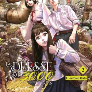 LA DEESSE DE 3000 ANS - TOME 2