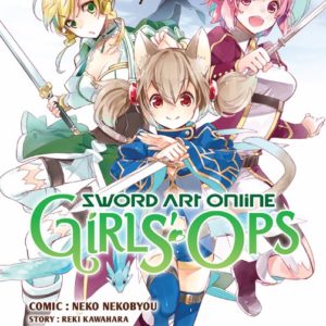 SWORD ART ONLINE - GIRLS' OPS T01